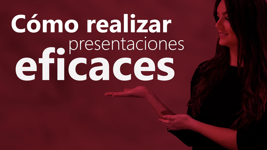 Curso de Aprende a realizar presentaciones persuasivas.