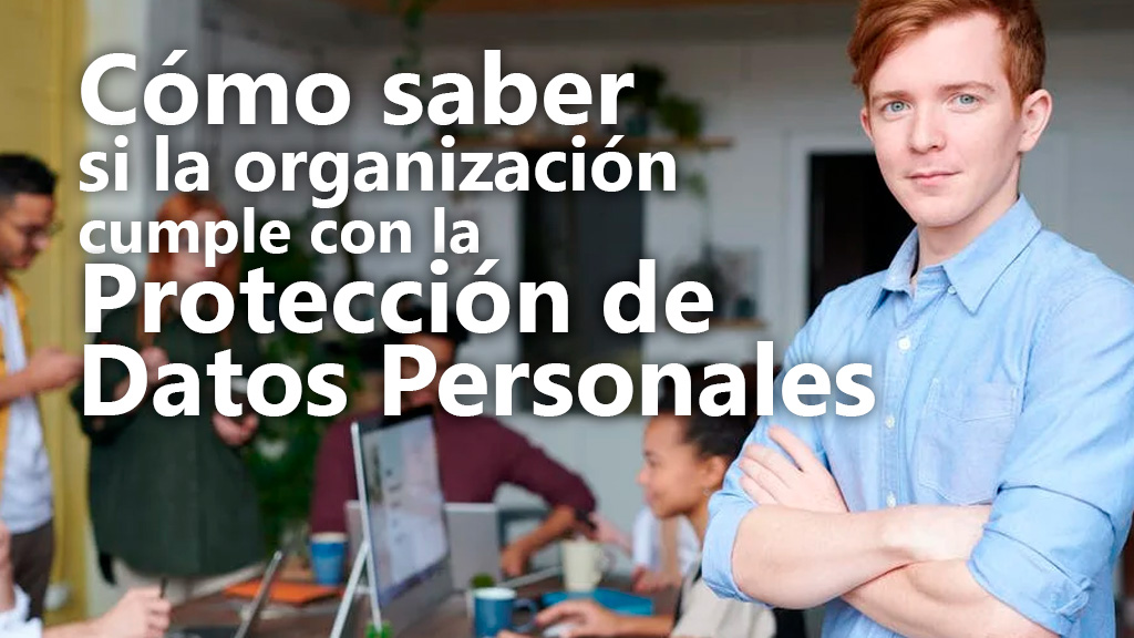 Curso de Cómo saber si la organización cumple con la RGPD