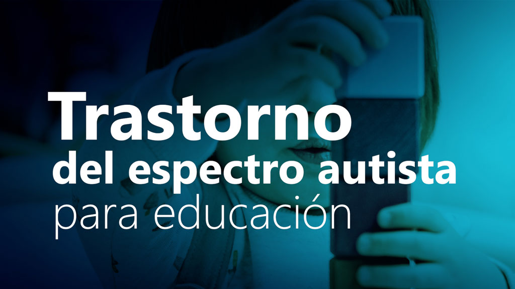 Curso de Trastorno del espectro autista para educación